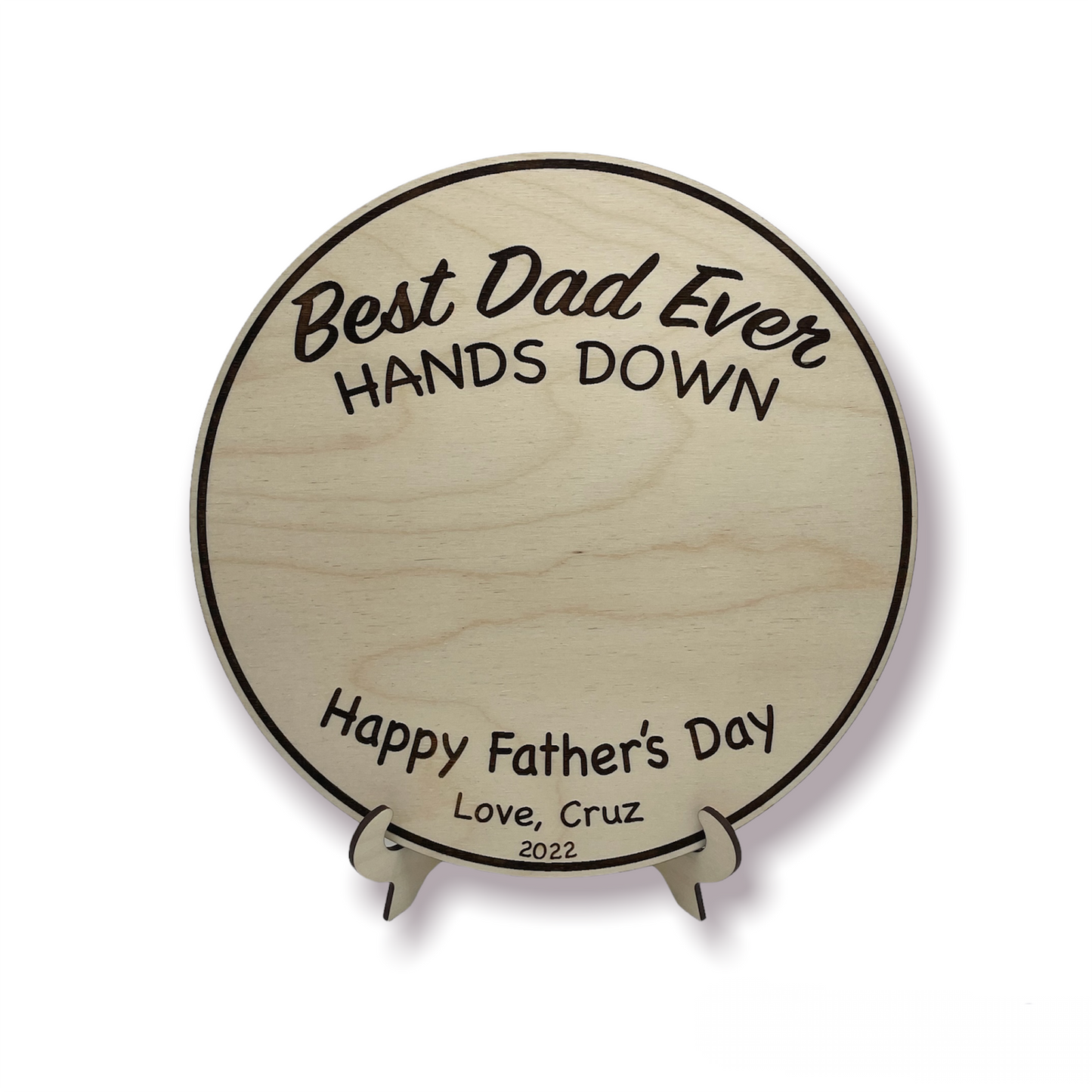 "Best Dad Ever, Hands Down" Sign Kit