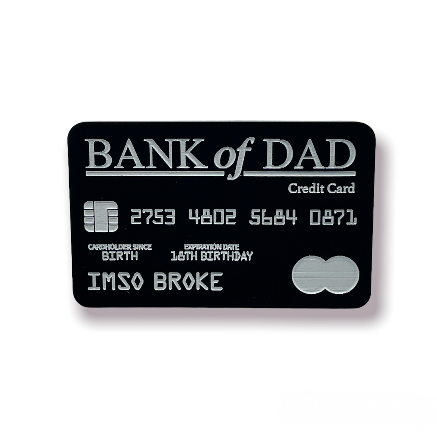 "Bank of Dad" Wood or Acrylic Bank Card